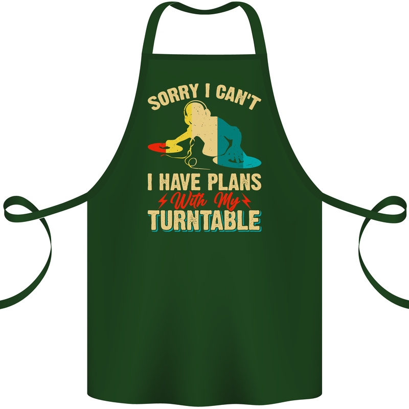 Plans With My Turntable DJ DJing Cotton Apron 100% Organic Forest Green