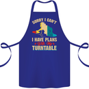 Plans With My Turntable DJ DJing Cotton Apron 100% Organic Royal Blue