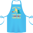 Plans With My Turntable DJ DJing Cotton Apron 100% Organic Turquoise
