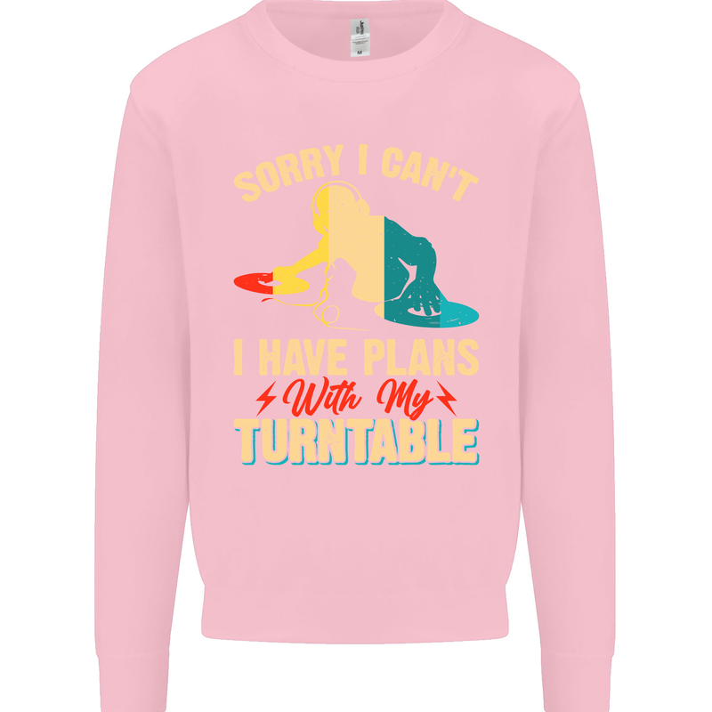 Plans With My Turntable DJ DJing Kids Sweatshirt Jumper Light Pink