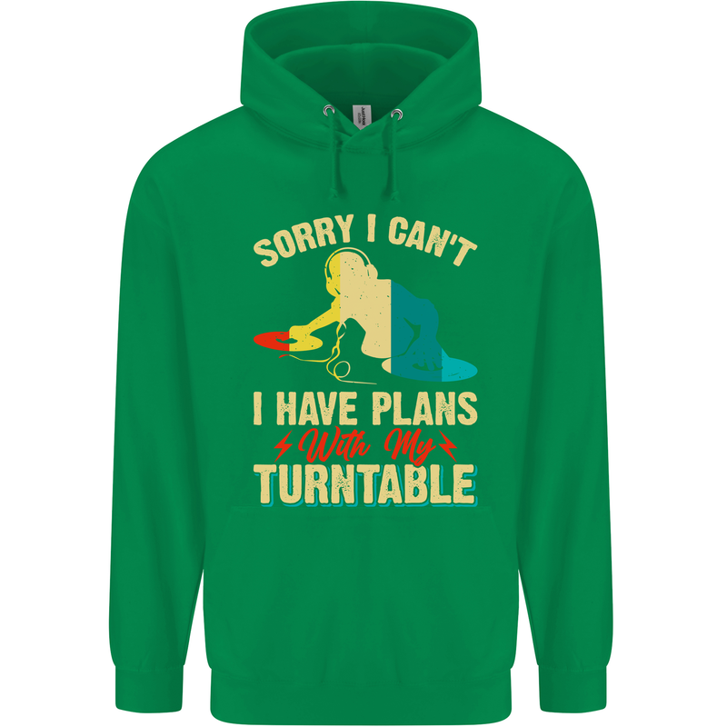 Plans With My Turntable DJ DJing Mens 80% Cotton Hoodie Irish Green