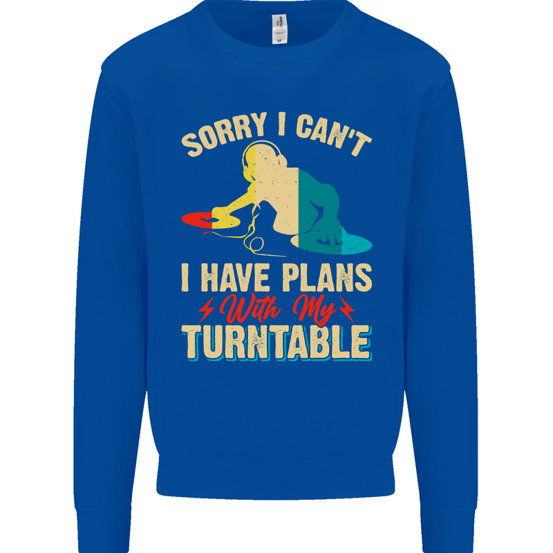 Plans With My Turntable DJ DJing Mens Sweatshirt Jumper Royal Blue