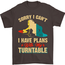Plans With My Turntable DJ DJing Mens T-Shirt 100% Cotton Dark Chocolate