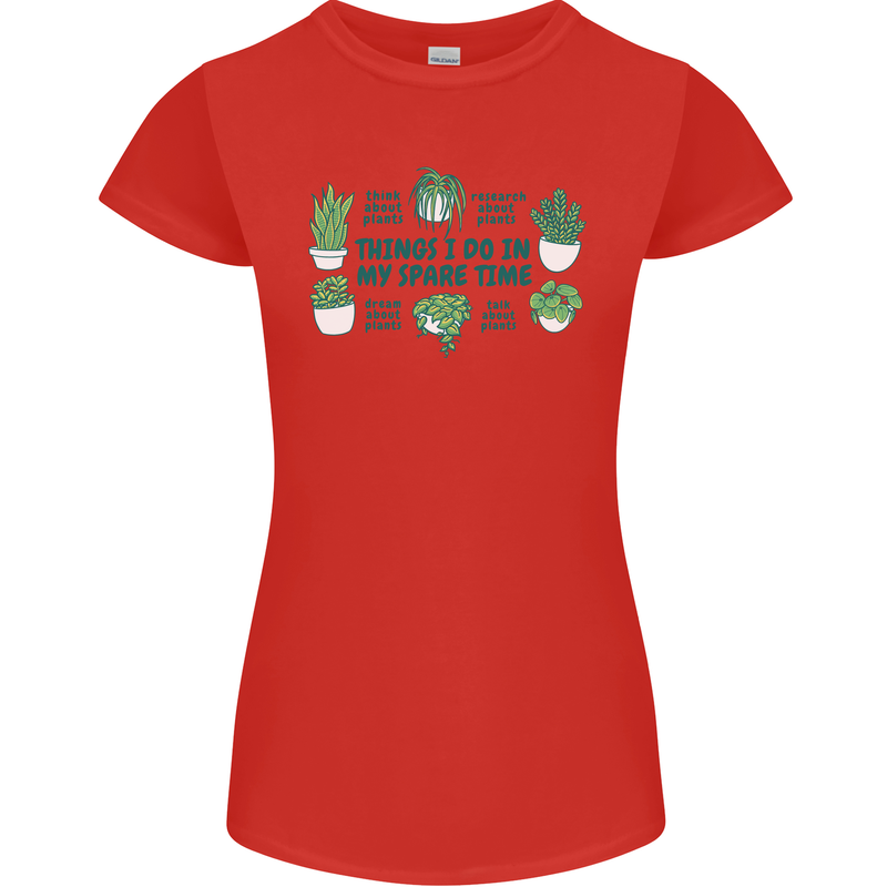 Plants Things I Do in My Spare Time Womens Petite Cut T-Shirt Red