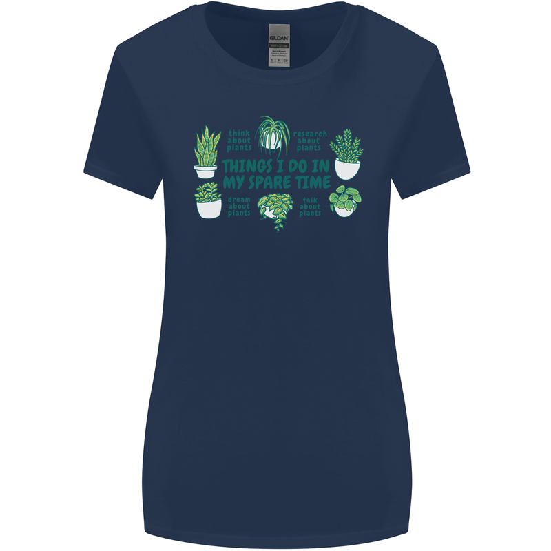 Plants Things I Do in My Spare Time Womens Wider Cut T-Shirt Navy Blue