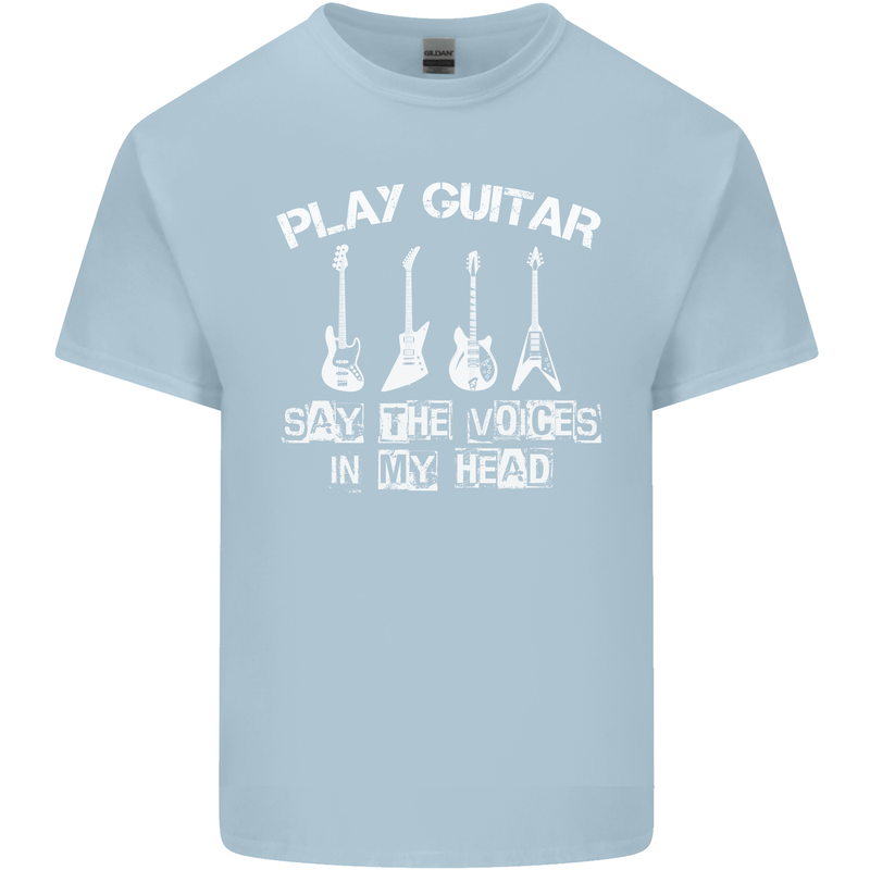 Play Guitar Say Voices in My Head Guitarist Kids T-Shirt Childrens Light Blue