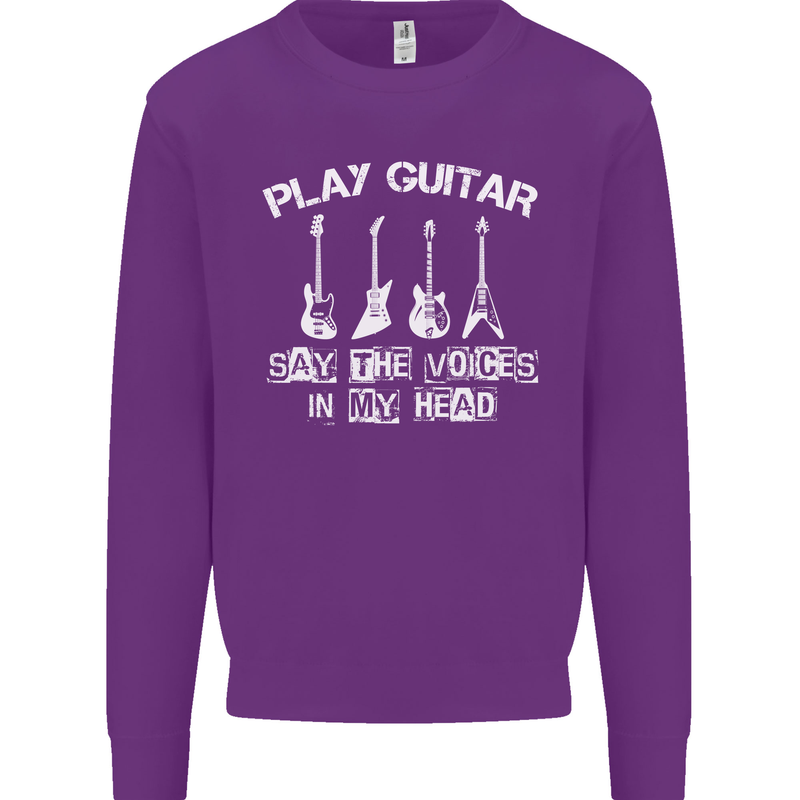 Play Guitar Say Voices in My Head Guitarist Mens Sweatshirt Jumper Purple