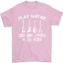 Play Guitar Say Voices in My Head Guitarist Mens T-Shirt Cotton Gildan Light Pink