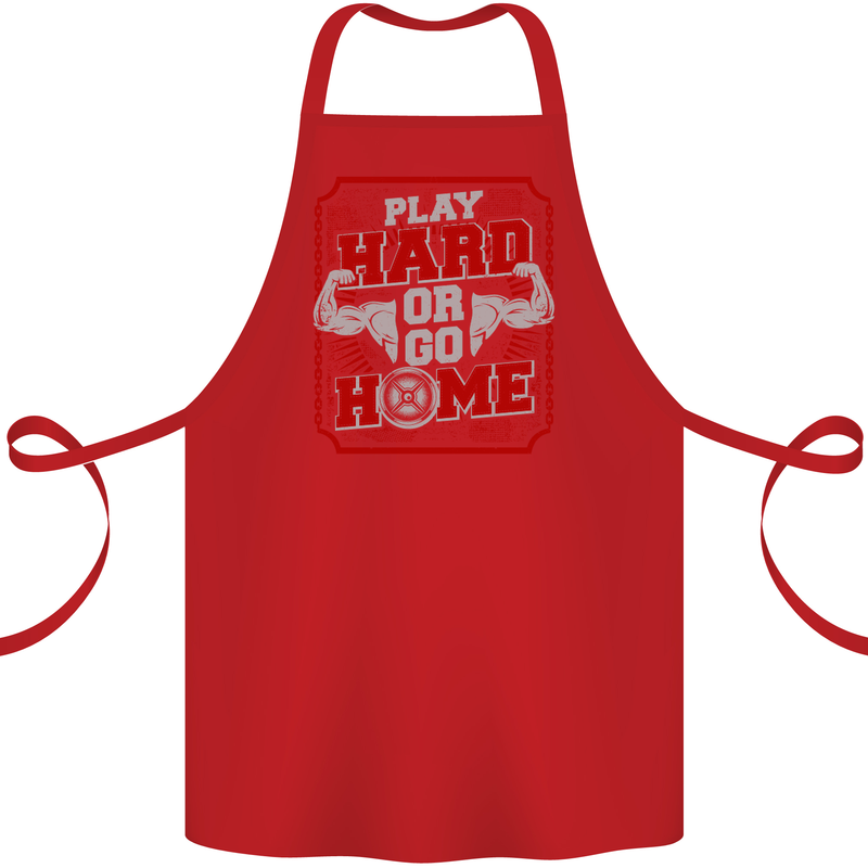 Play Hard or Go Home Gym Training Top Cotton Apron 100% Organic Red