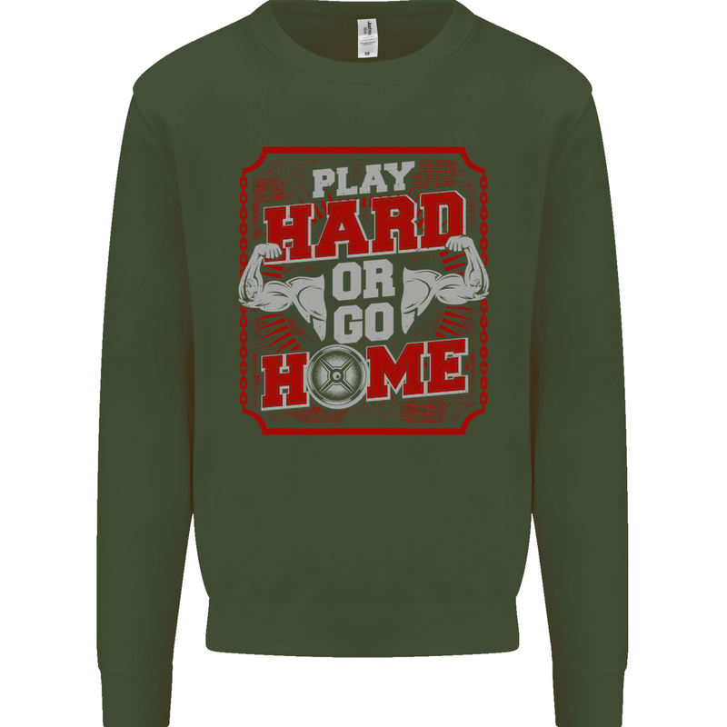 Play Hard or Go Home Gym Training Top Kids Sweatshirt Jumper Forest Green
