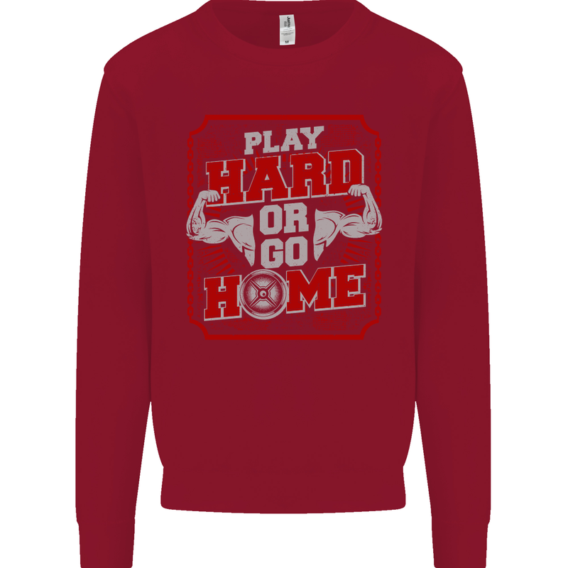 Play Hard or Go Home Gym Training Top Kids Sweatshirt Jumper Red