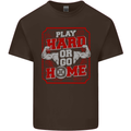 Play Hard or Go Home Gym Training Top Mens Cotton T-Shirt Tee Top Dark Chocolate