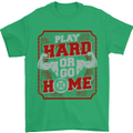 Play Hard or Go Home Gym Training Top Mens T-Shirt Cotton Gildan Irish Green