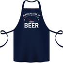 Please Fill Me Up With Beer Funny Alcohol Cotton Apron 100% Organic Navy Blue