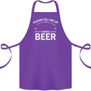 Please Fill Me Up With Beer Funny Alcohol Cotton Apron 100% Organic Purple