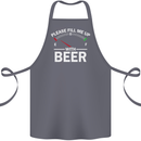Please Fill Me Up With Beer Funny Alcohol Cotton Apron 100% Organic Steel