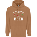 Please Fill Me Up With Beer Funny Alcohol Mens 80% Cotton Hoodie Caramel Latte