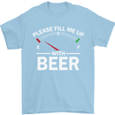 Please Fill Me Up With Beer Funny Alcohol Mens T-Shirt Cotton Gildan Light Blue