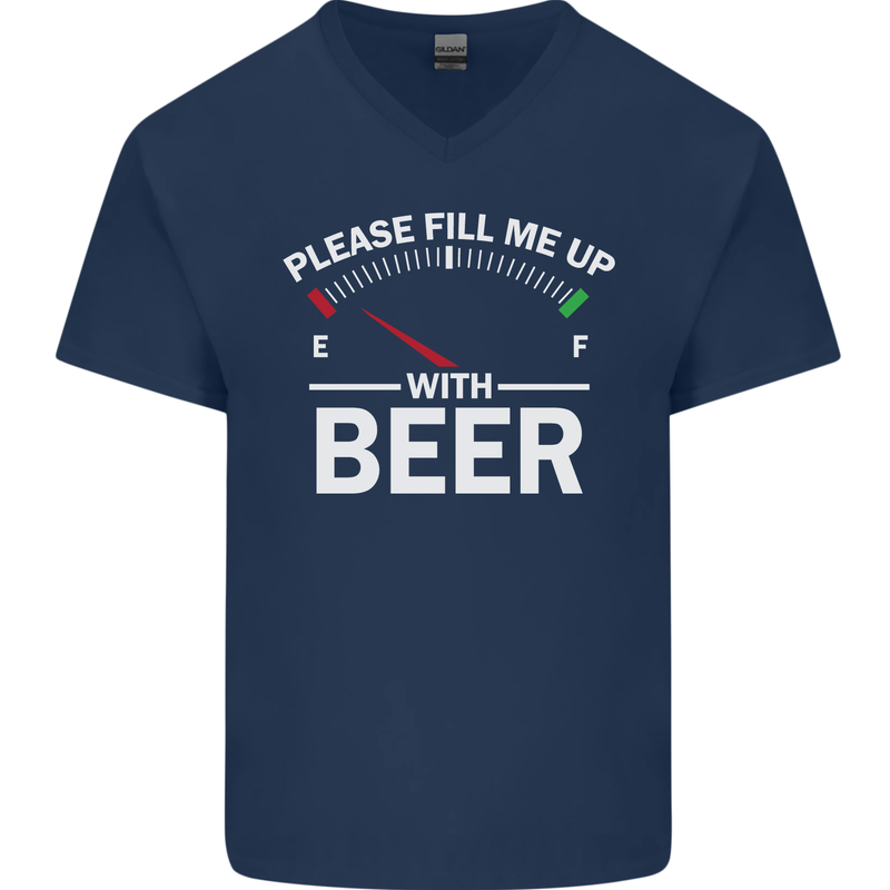 Please Fill Me Up With Beer Funny Alcohol Mens V-Neck Cotton T-Shirt Navy Blue