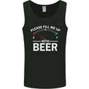 Please Fill Me Up With Beer Funny Alcohol Mens Vest Tank Top Black