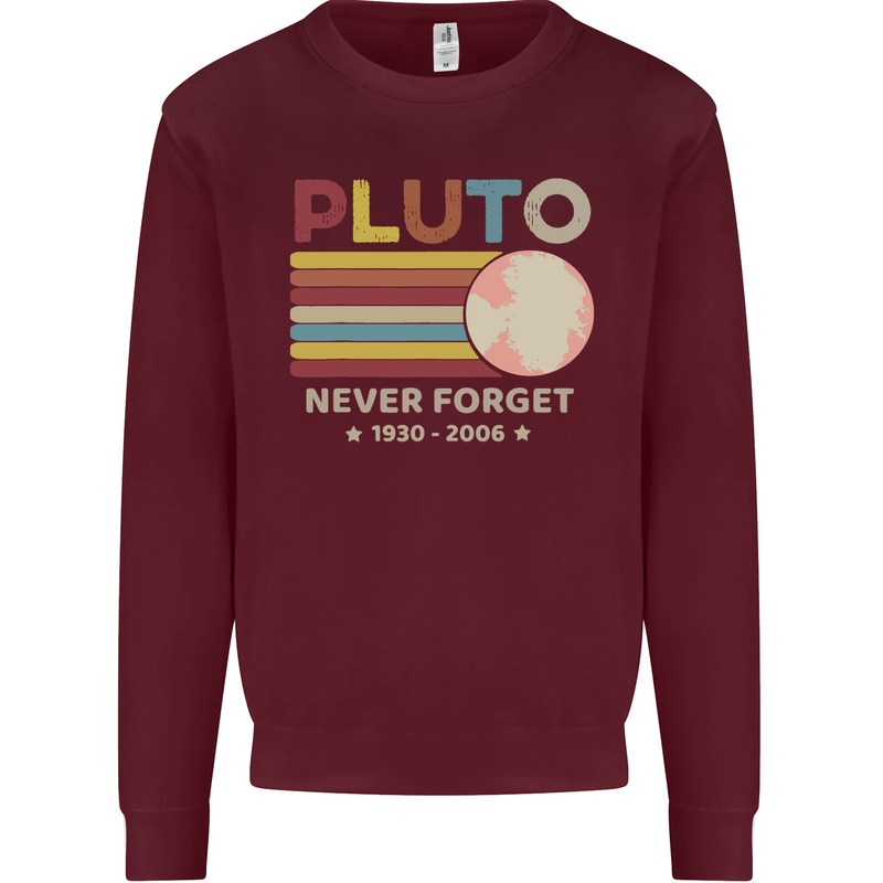 Pluto Never Forget Space Astronomy Planet Mens Sweatshirt Jumper Maroon