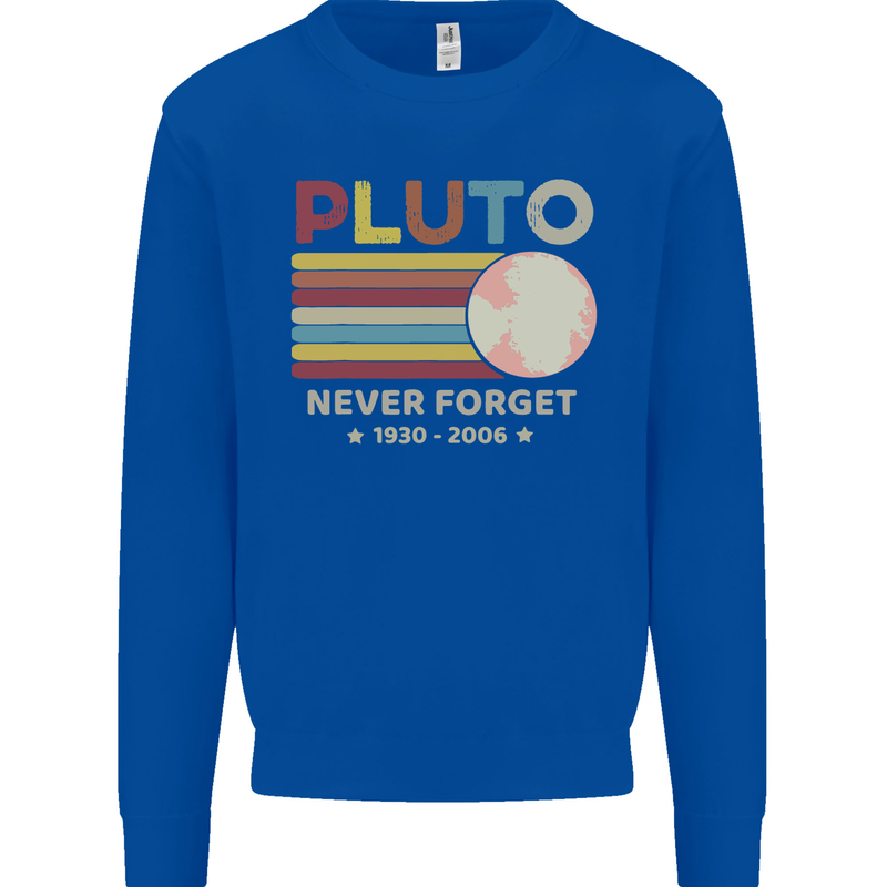 Pluto Never Forget Space Astronomy Planet Mens Sweatshirt Jumper Royal Blue
