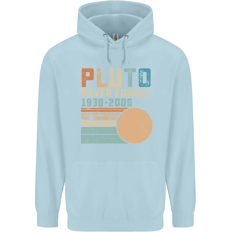 Pluto Never Forget Space Planet Astronomy Childrens Kids Hoodie Light Blue
