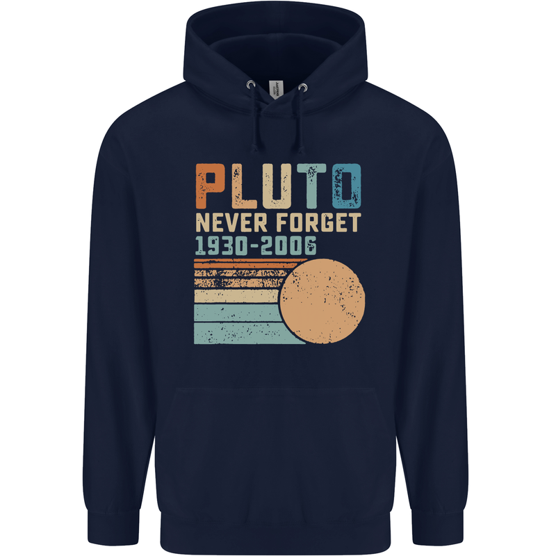 Pluto Never Forget Space Planet Astronomy Childrens Kids Hoodie Navy Blue