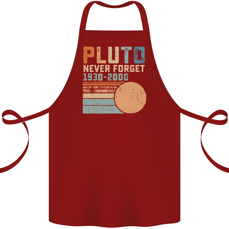 Pluto Never Forget Space Planet Astronomy Cotton Apron 100% Organic Maroon