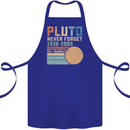 Pluto Never Forget Space Planet Astronomy Cotton Apron 100% Organic Royal Blue