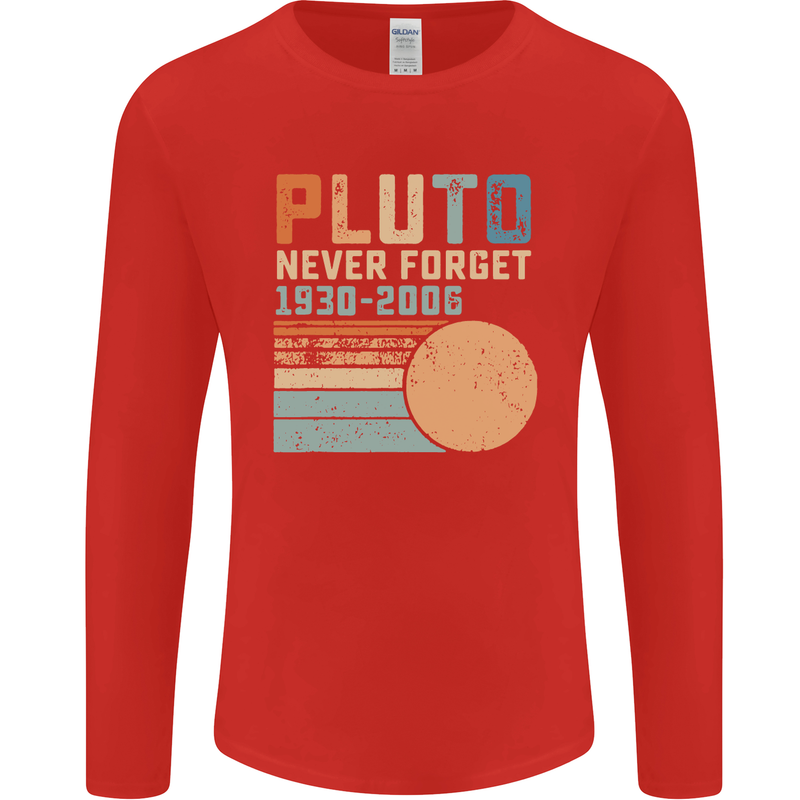 Pluto Never Forget Space Planet Astronomy Mens Long Sleeve T-Shirt Red