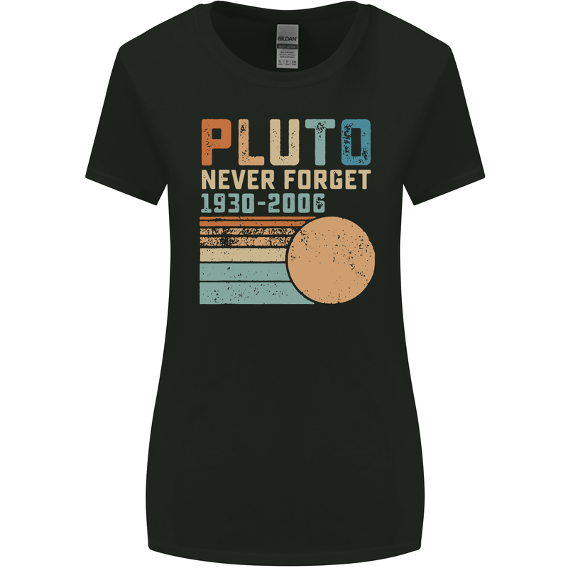 Pluto Never Forget Space Planet Astronomy Womens Wider Cut T-Shirt Black