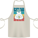 Polar Beer Funny Bear Alcohol Play on Words Cotton Apron 100% Organic Natural