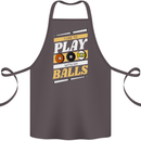 Pool I Like to Play With My Balls 9-Ball Cotton Apron 100% Organic Dark Grey
