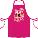 Pool I Like to Play With My Balls 9-Ball Cotton Apron 100% Organic Pink