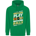 Pool I Like to Play With My Balls 9-Ball Mens 80% Cotton Hoodie Irish Green