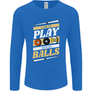 Pool I Like to Play With My Balls 9-Ball Mens Long Sleeve T-Shirt Royal Blue
