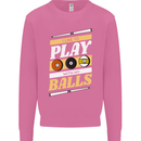 Pool I Like to Play With My Balls 9-Ball Mens Sweatshirt Jumper Azalea