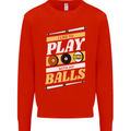 Pool I Like to Play With My Balls 9-Ball Mens Sweatshirt Jumper Bright Red