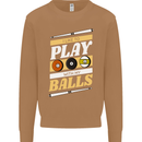 Pool I Like to Play With My Balls 9-Ball Mens Sweatshirt Jumper Caramel Latte