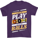 Pool I Like to Play With My Balls 9-Ball Mens T-Shirt 100% Cotton Purple