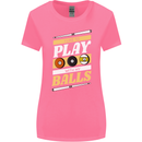 Pool I Like to Play With My Balls 9-Ball Womens Wider Cut T-Shirt Azalea