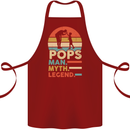 Pops Man Myth Legend Funny Fathers Day Cotton Apron 100% Organic Maroon