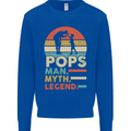 Pops Man Myth Legend Funny Fathers Day Mens Sweatshirt Jumper Royal Blue