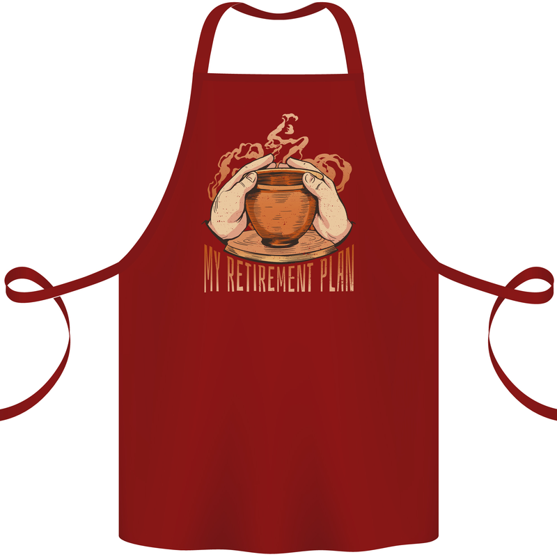 Pottery Retirement Plan Funny Cotton Apron 100% Organic Maroon