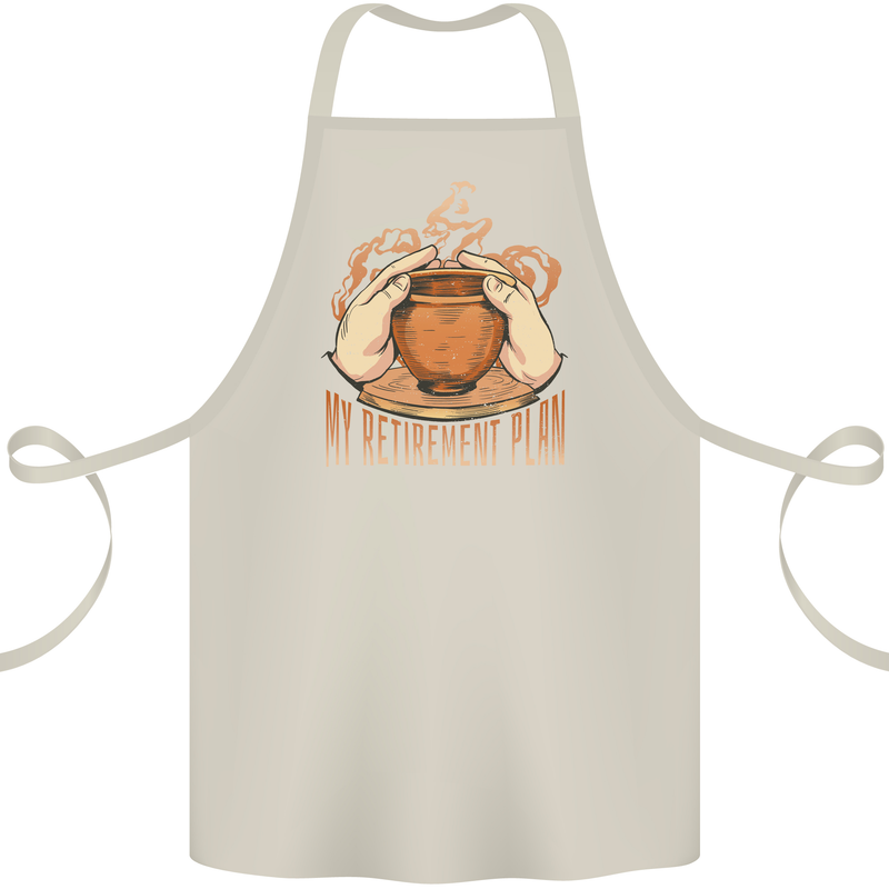 Pottery Retirement Plan Funny Cotton Apron 100% Organic Natural