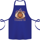 Pottery Retirement Plan Funny Cotton Apron 100% Organic Royal Blue