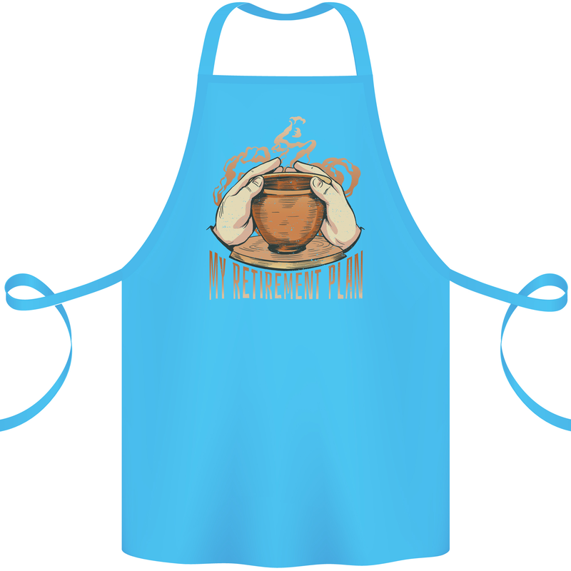 Pottery Retirement Plan Funny Cotton Apron 100% Organic Turquoise