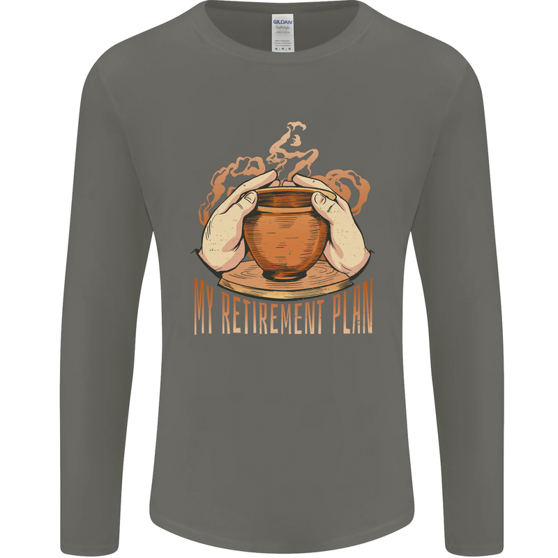 Pottery Retirement Plan Funny Mens Long Sleeve T-Shirt Charcoal
