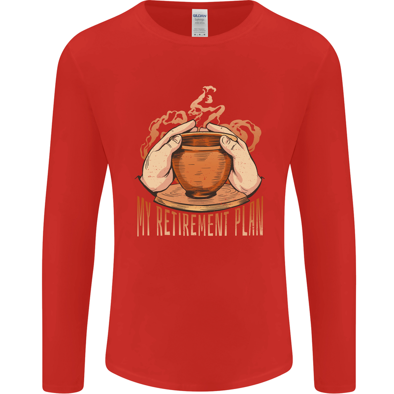 Pottery Retirement Plan Funny Mens Long Sleeve T-Shirt Red